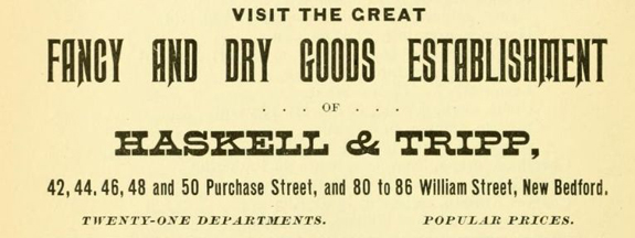 1897 Advertisement for Haskell and Tripp on Purchase Street and William Street - New BEdford, Ma. www.WhalingCity.net